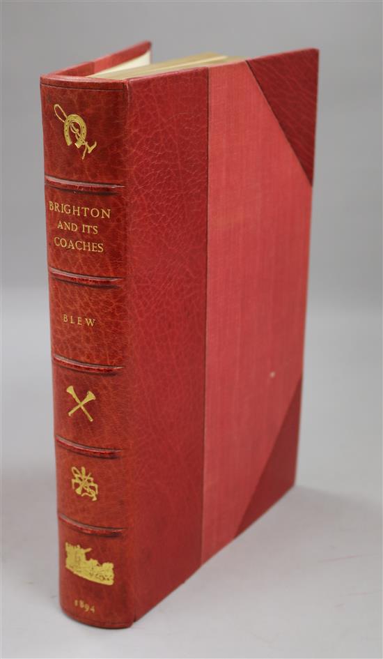Blew, William - Brighton and Its Coaches, A History of the London and Brighton Road,